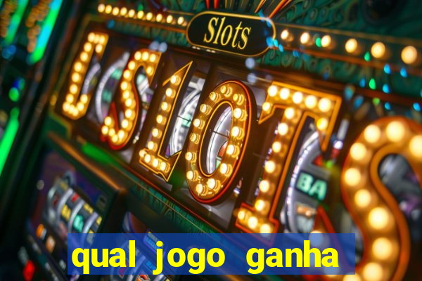 qual jogo ganha dinheiro de verdade sem depositar